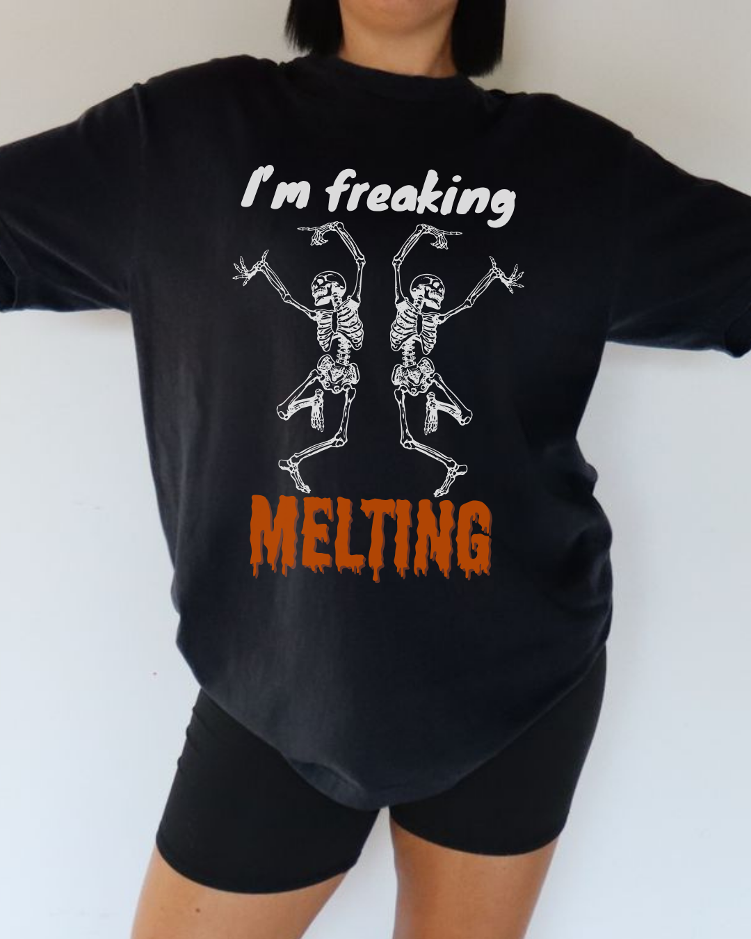 I’m Freaking Melting Halloween Shirt – Funny Oversized Fall Tee