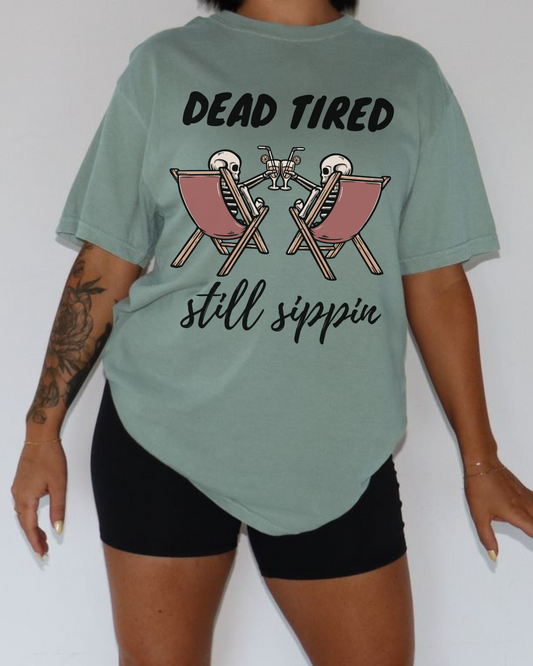 Dead Tired Still Sippin Shirt – Funny Coffee Ghost Tee for Fall